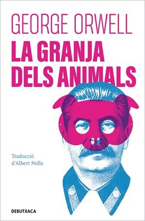 La granja dels animals | 9788418196461 | Orwell, George | Librería online de Figueres / Empordà