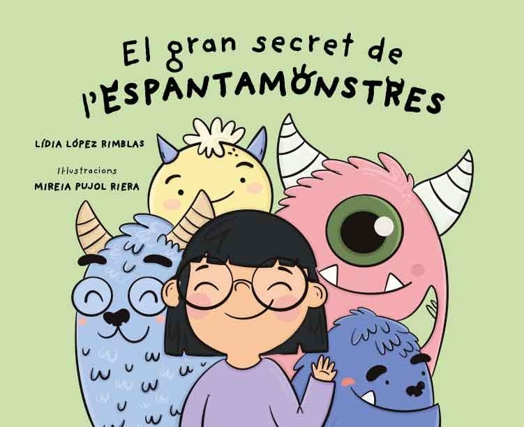 El gran secret de l'Espantamonstres | 9788419476050 | López Rimblas, Lídia | Llibreria online de Figueres i Empordà