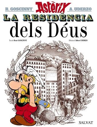 Astèrix i La Residencia dels Déus | 9788469602973 | Goscinny, René/Uderzo, Albert | Librería online de Figueres / Empordà