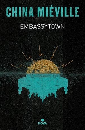Embassytown. La Ciudad Embajada | 9788419260192 | Miéville, China | Llibreria online de Figueres i Empordà