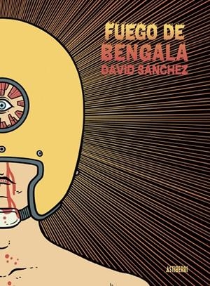 Fuego de bengala | 9788419670083 | Sánchez, David | Librería online de Figueres / Empordà