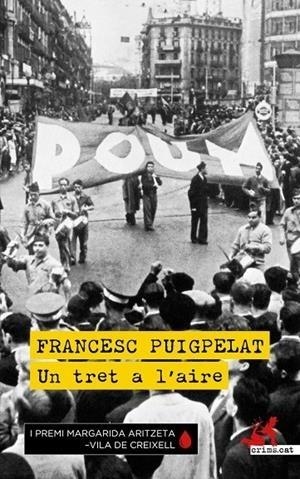Un tret a l'aire | 9788419627162 | Puigpelat, Francesc | Llibreria online de Figueres i Empordà