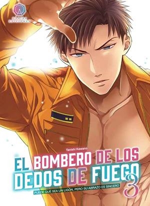 El bombero de los dedos de fuego #03 | 9788419625083 | Kawano, Tanishi | Llibreria online de Figueres i Empordà