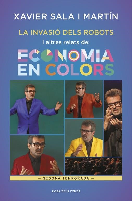 La invasió dels robots i altres relats d'Economia en colors | 9788416930388 | Xavier Sala i Martín | Llibreria online de Figueres i Empordà