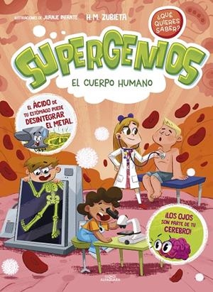 El cuerpo humano (Supergenios. ¿Qué quieres saber? #01) | 9788419366276 | Zubieta, H.M. | Llibreria online de Figueres i Empordà