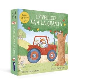 L'ovelleta va a la granja (L'ovelleta que va venir a sopar. Llibre de cartró) | 9788448864309 | Smallman, Steve/Dreidemy, Joëlle | Llibreria online de Figueres i Empordà