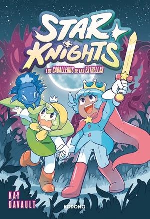 Star Knights, Los caballeros de las estrellas | 9788419733733 | Davault, Kay | Librería online de Figueres / Empordà