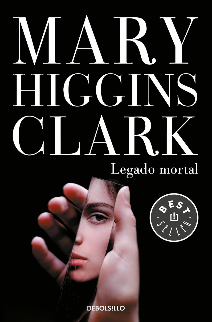 Legado mortal | 9788466343169 | Higgins Clark, Mary | Librería online de Figueres / Empordà