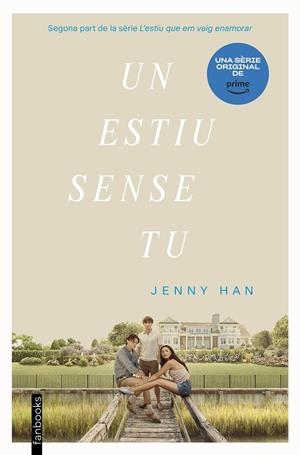 Un estiu sense tu (Trilogia Estiu #02) | 9788419150516 | Han, Jenny | Librería online de Figueres / Empordà