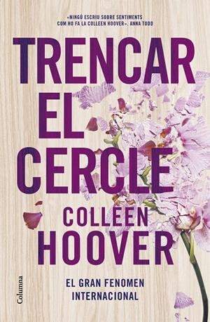 Trencar el cercle | 9788466430692 | Hoover, Colleen | Llibreria online de Figueres i Empordà