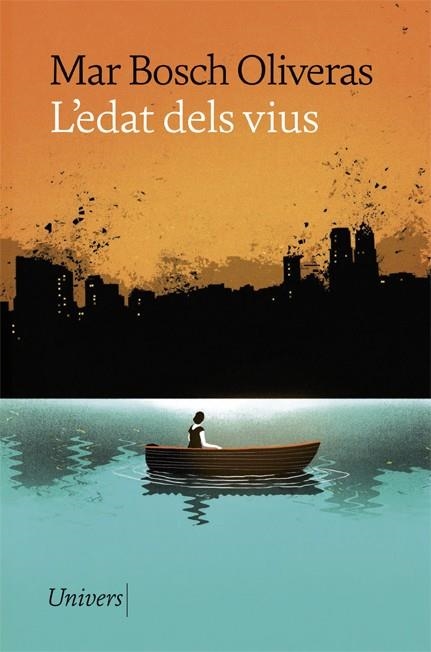 L'edat dels vius | 9788418375958 | Bosch Oliveras, Mar | Librería online de Figueres / Empordà