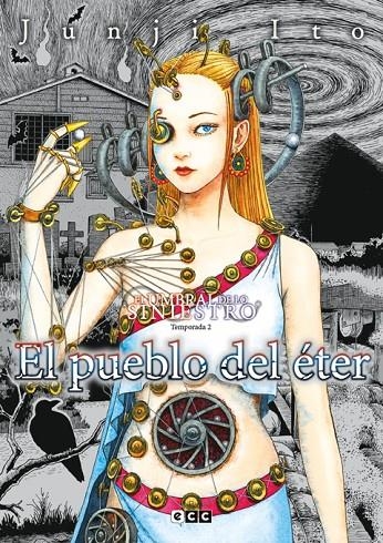 El pueblo del éter - El umbral de lo siniestro: Temporada 2 | 9788419760487 | Ito, Junji | Librería online de Figueres / Empordà