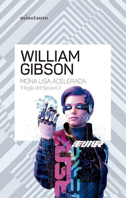 Trilogía de Sprawl #03/03 Mona Lisa acelerada | 9788445009468 | Gibson, William | Llibreria online de Figueres i Empordà