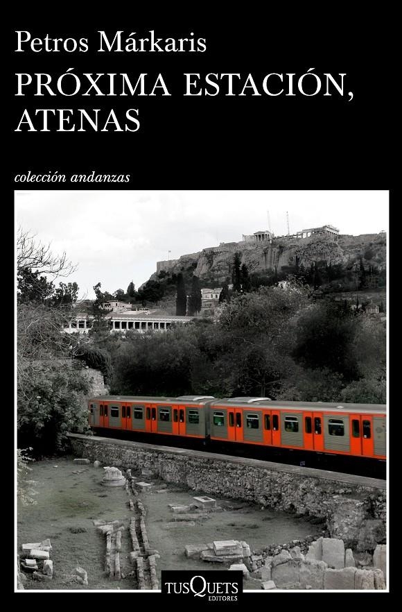 Próxima estación, Atenas | 9788490665084 | Márkaris, Petros | Librería online de Figueres / Empordà