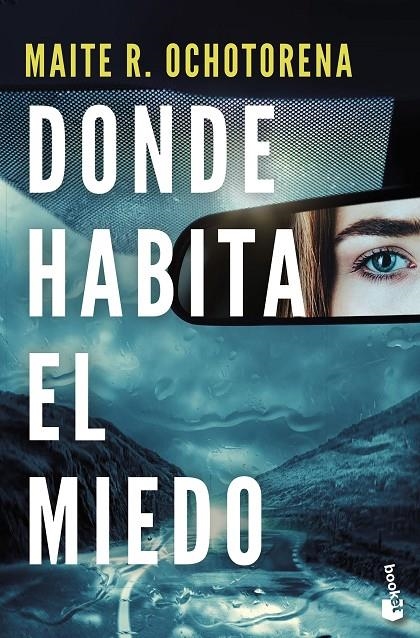 Donde habita el miedo | 9788408275855 | R. Ochotorena, Maite | Llibreria online de Figueres i Empordà