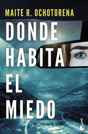 Donde habita el miedo | 9788408275855 | R. Ochotorena, Maite | Llibreria online de Figueres i Empordà