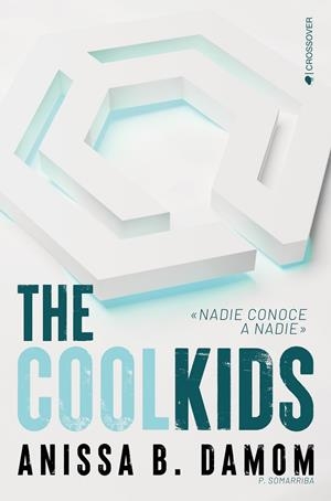 The cool kids #01 | 9788418539374 | B. Damom, Anissa | Librería online de Figueres / Empordà