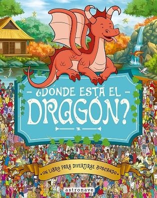 ¿DONDE ESTA EL DRAGON? | 9788467962963 | VVAA | Llibreria online de Figueres i Empordà