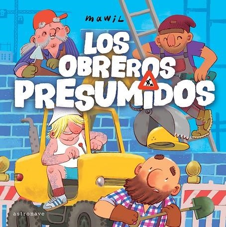 LOS OBREROS PRESUMIDOS | 9788467963076 | Mawil | Llibreria online de Figueres i Empordà