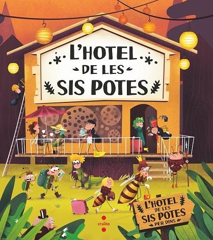 L'HOTEL DE LES SIS POTES | 9788466153874 | Bartíková, Petra/Haraštová, Helena/Novíková, Markéta | Llibreria online de Figueres i Empordà