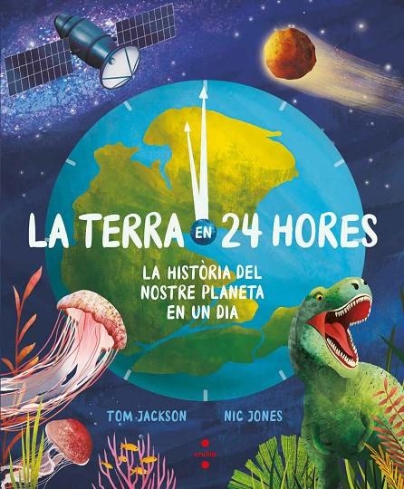 C- LA TERRA EN 24 HORES | 9788466153881 | Jackson, Tom | Llibreria online de Figueres i Empordà