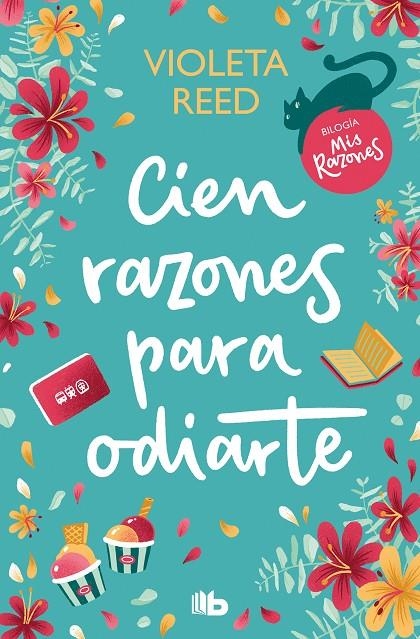 Cien razones para odiarte (Mis razones #01) | 9788413147468 | Reed, Violeta | Llibreria online de Figueres i Empordà