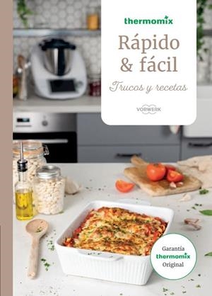 Rápido y fácil | 9783038444299 | Vorwerk Internacional | Librería online de Figueres / Empordà
