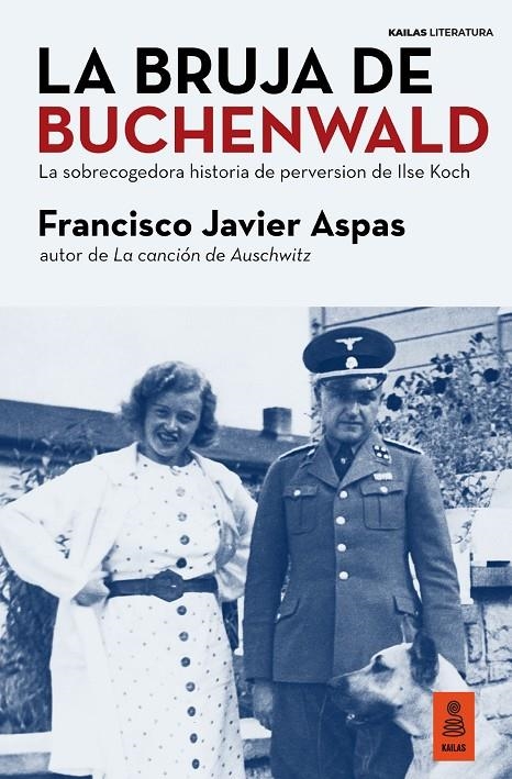 La bruja de Buchenwald | 9788418345654 | Aspas, Francisco Javier | Llibreria online de Figueres i Empordà