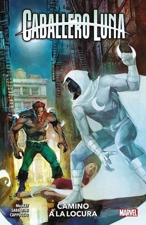 CABALLERO LUNA #03 CAMINO A LA LOCURA | 9788411503730 | ALESSANDRO CAPPUCCIO - JED MACKAY - FEDERICO SABBATINI | Llibreria online de Figueres i Empordà