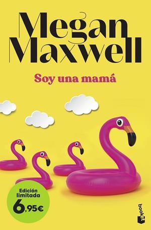 Soy una mamá | 9788408257639 | Maxwell, Megan | Librería online de Figueres / Empordà