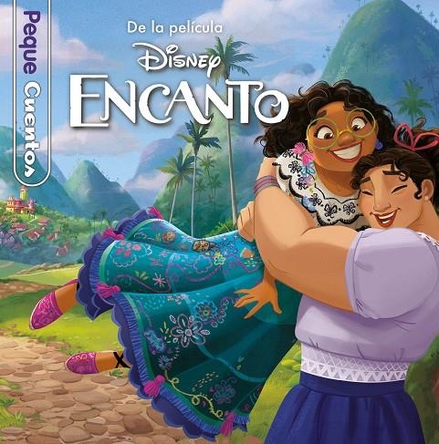 Encanto. Pequecuentos | 9788418940385 | Disney | Llibreria online de Figueres i Empordà