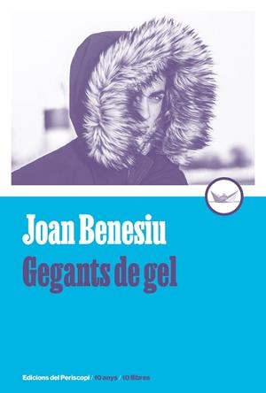 Gegants de gel | 9788419332288 | Benesiu, Joan | Llibreria online de Figueres i Empordà