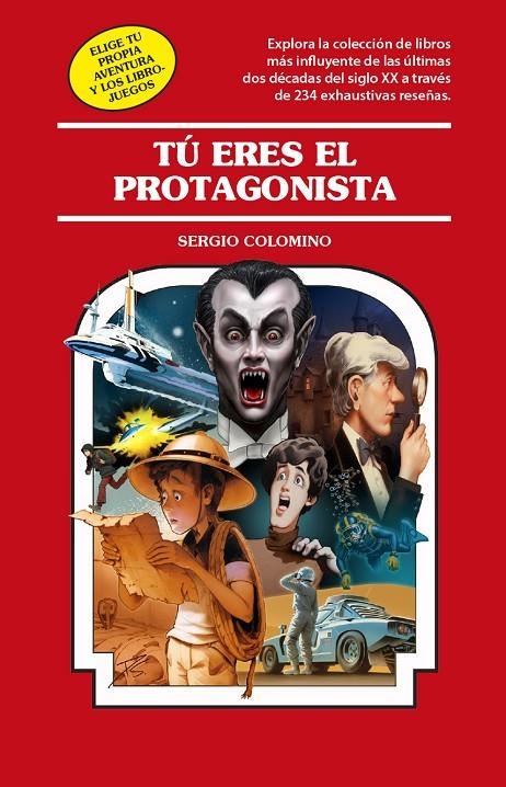 Tú eres el protagonista | 9788419740540 | Colomino, Sergio | Llibreria online de Figueres i Empordà