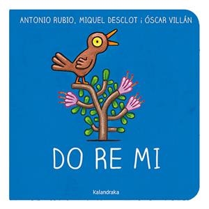 Do re mi (CAT) | 9788418558535 | Rubio Herrero, Antonio/Desclot, Miquel | Llibreria online de Figueres i Empordà