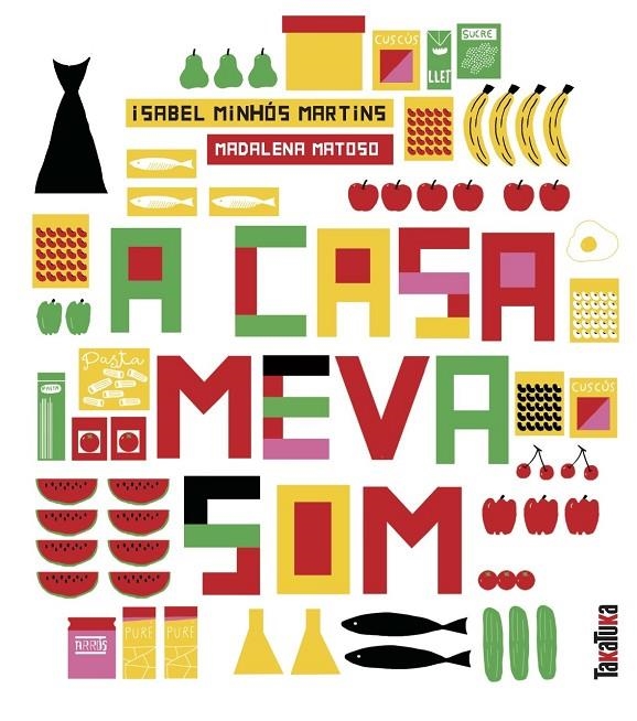 A CASA MEVA SOM... | 9788417383206 | Minhós Martins, Isabel | Librería online de Figueres / Empordà