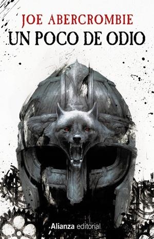 Un poco de odio (La era de la locura #01) | 9788413628905 | Abercrombie, Joe | Librería online de Figueres / Empordà