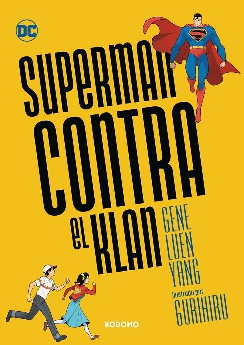 Superman contra el Klan | 9788419811240 | Luen Yang, Gene | Librería online de Figueres / Empordà