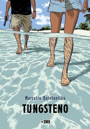 Tungsteno | 9788419733832 | Quintanilha, Marcello | Librería online de Figueres / Empordà
