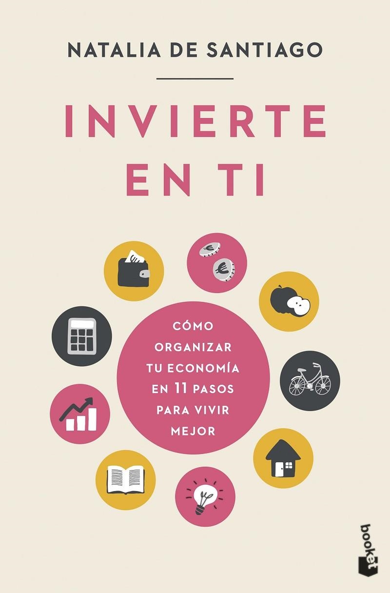 Invierte en ti | 9788408256267 | Santiago, Natalia de | Llibreria online de Figueres i Empordà