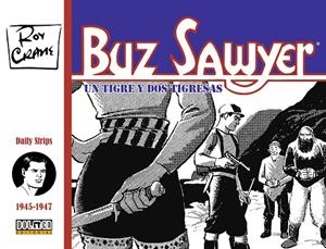 BUZ SAWYER 1945-1947 | 9788419740717 | Crane, Roy | Llibreria online de Figueres i Empordà