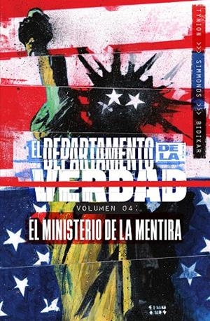 EL DEPARTAMENTO DE LA VERDAD #04. EL MINISTERIO DE LA MENTIRA | 9788467963083 | Tynion IV, James | Llibreria online de Figueres i Empordà
