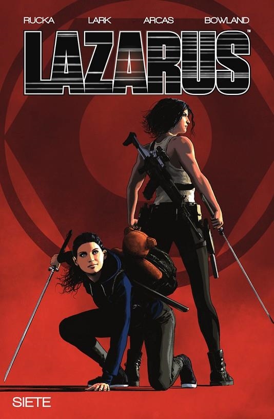 LAZARUS #07. FRACTURA II | 9788467963090 | Rucka, Greg/Arcas, Santi/Lark, Michael | Llibreria online de Figueres i Empordà