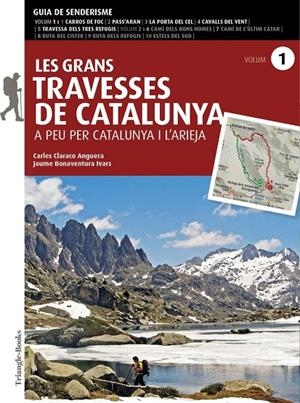 Les grans Travesses de Catalunya (volum 1) | 9788484789390 | Bonaventura, Jaume/Claraco, Carles | Librería online de Figueres / Empordà