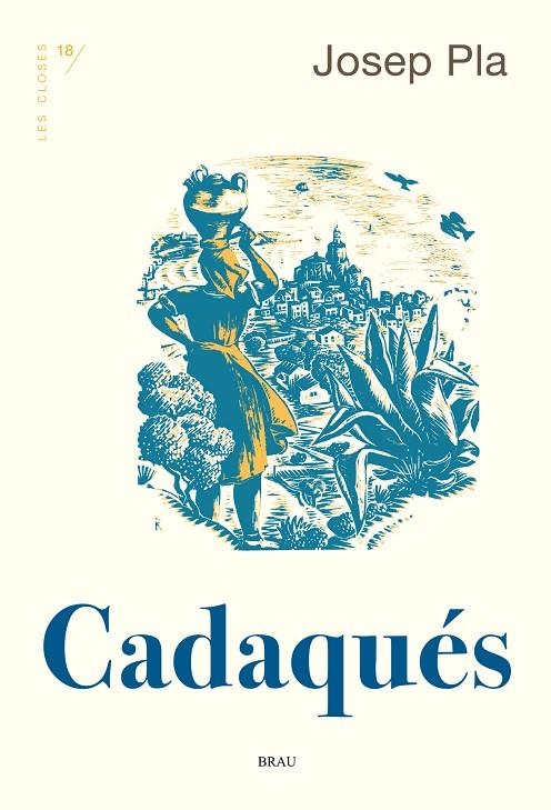 Cadaqués | 9788418096556 | Pla Casadevall, Josep | Librería online de Figueres / Empordà