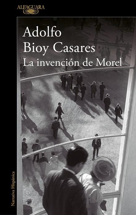 La invención de Morel (edición definitiva) | 9788420462905 | Bioy Casares, Adolfo | Llibreria online de Figueres i Empordà