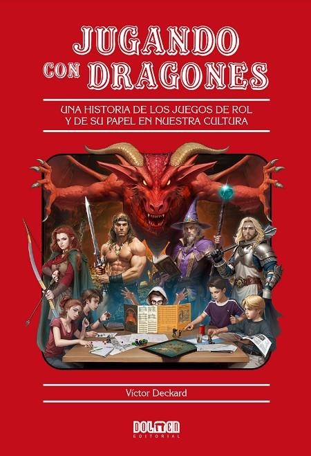 JUGANDO CON DRAGONES | 9788419740601 | Deckard, Víctor | Librería online de Figueres / Empordà