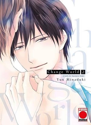 CHANGE THE WORLD #02. UN MANGA DE SAYONARA GAME | 9788411505345 | Minaduki, Yuu | Llibreria online de Figueres i Empordà