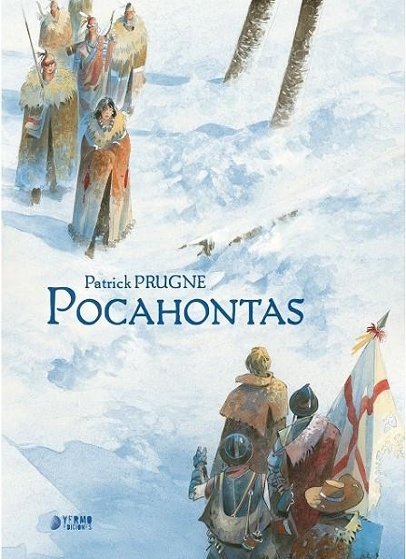 POCAHONTAS | 9788419610690 | PRUGNE, PATRICK | Llibreria online de Figueres i Empordà
