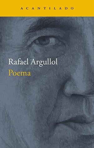 Poema | 9788416748358 | Argullol Murgadas, Rafael | Librería online de Figueres / Empordà