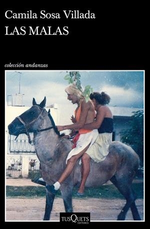 Las malas | 9788490668061 | Sosa Villada, Camila | Llibreria online de Figueres i Empordà
